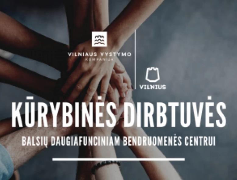 Balsių daugiafunkcinio bendruomenės centro kūrybinės dirbtuvės